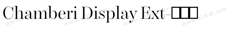 Chamberi Display Ext字体转换